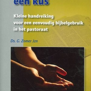 Geef me maar een kus - ds. G. Zomer