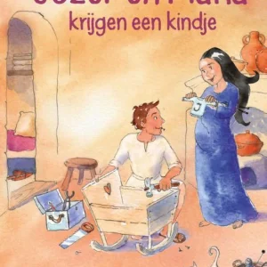 Jozef en Maria krijgen een kindje - Angelique bos