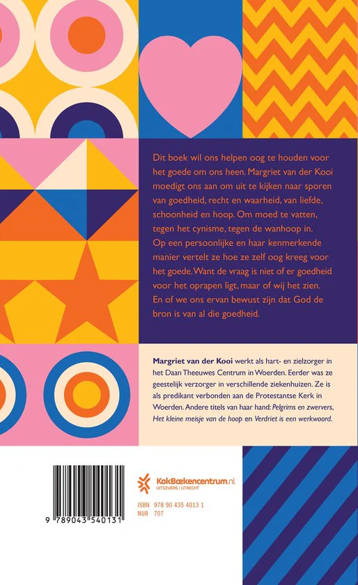 Goedheid voor het oprapen - Margriet van der Kooi - Afbeelding 3