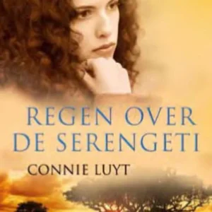 Regen over de Serengeti - Connie Luyt