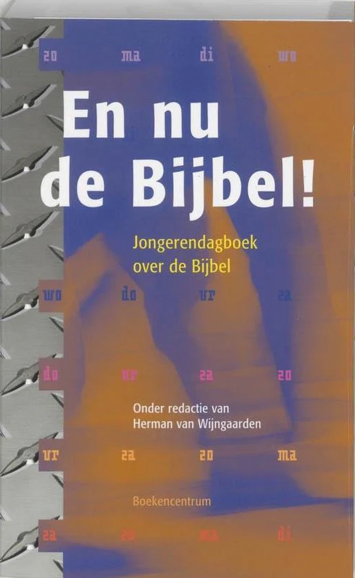 En nu de Bijbel! - Jongerendagboek over de Bijbel - Afbeelding 2