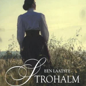 Een laatste Strohalm - Melissa Jagears