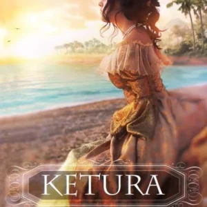 Ketura - Lisa T. Bergren