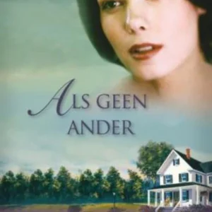 Als geen ander - Familie Baxter 4 - Karen Kingsbury