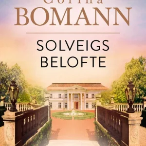 Solveigs belofte - Vrouwen van de Leeuwenhof 3 - Corina Bomann