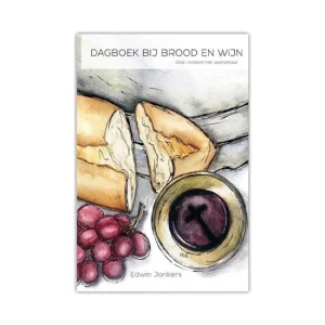 Dagboek bij brood en wijn - Edwin Jonkers