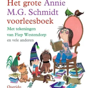 Het grote Annie M.G. Schmidt voorleesboek