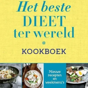 Het beste dieet ter wereld kookboek - Arne Astrup & Christian Bitz