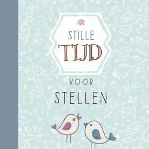 Stille tijd voor stellen