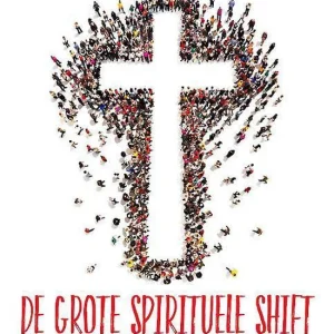 De grote spirituele shift - Brian McLaren