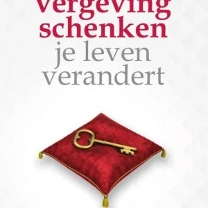 Hoe vergeving schenken je leven verandert - Wilkin van de Kamp