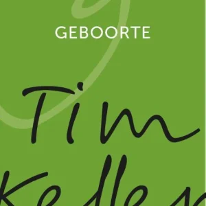 Geboorte - Tim Keller