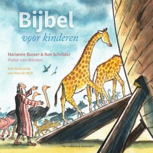 Bijbel voor kinderen - Marianne Busser Ron Schröder