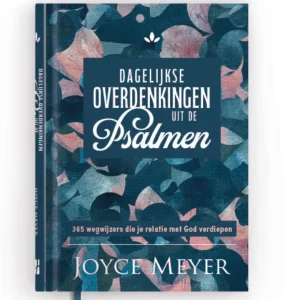 Dagelijkse overdenkingen uit de psalmen - Joyce Meyer