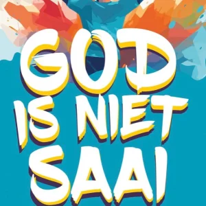 God is niet saai - Dagboek voor Tieners - Pieter Both