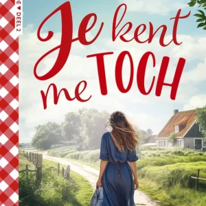 Je kent me toch - Weidse liefde deel 2 - Leanne Pots