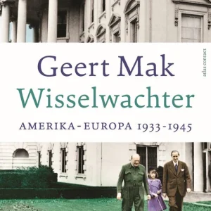 Wisselwachter - Geert Mak