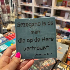Tegeltje - Gezegend is de man die op de Here vertrouwt