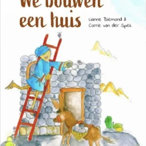 We bouwen een huis - Lianne Biemond