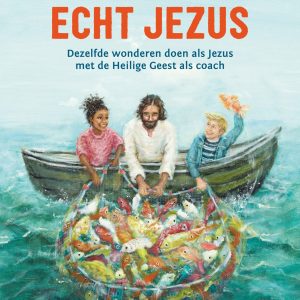 Echt Jezus - Jolande Bijl