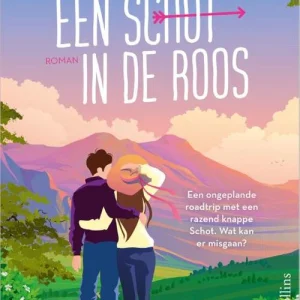 Een schot in de roos - Iris Visser