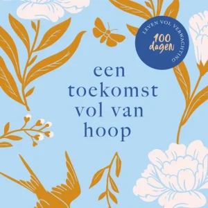 Een toekomst vol van hoop - Tineke Tuinder-Krause