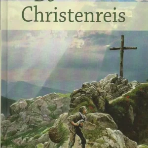 De Christenreis - John Bunyan