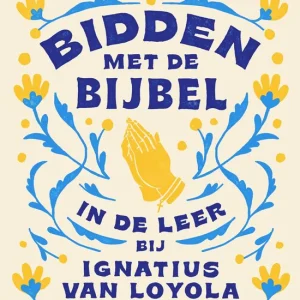 Bidden met de Bijbel