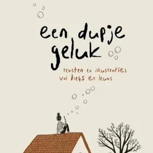 Een dupje geluk - Marieke de Vries ~ Leonie Gort