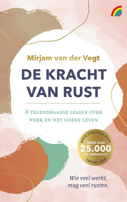 De kracht van rust - Mirjam van der Vegt - Afbeelding 2