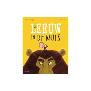 De leeuw in de muis - Rachel Bright & Jim Field