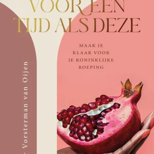 Geboren voor een tijd als deze - Esther Vorsterman van Oijen