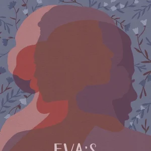 Eva's dochters - Lynn Austin