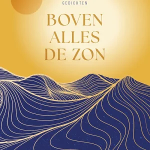 Boven alles de zon - Arianne Haarsma