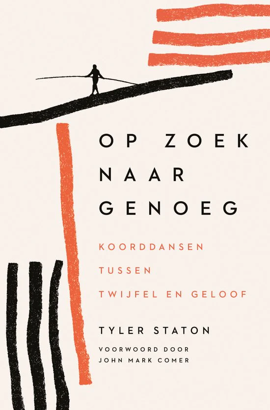 Op zoek naar genoeg - Tyler Staton