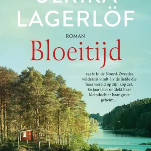 Bloeitijd - Dochter van het bos 1 - Ulrika Lagerlöf