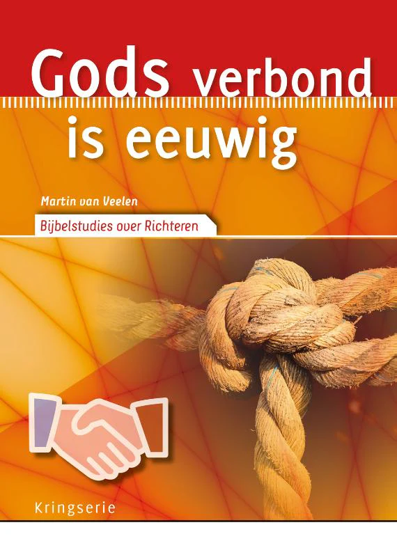 Gods verbond is eeuwig - Martin van Veelen