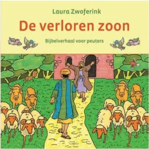 De verloren zoon - Laura Zwoferink