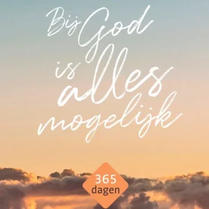Bij God is alles mogelijk - Sijtje Tollenaar