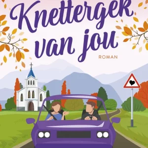 Knettergek van jou - Courtney Walsh