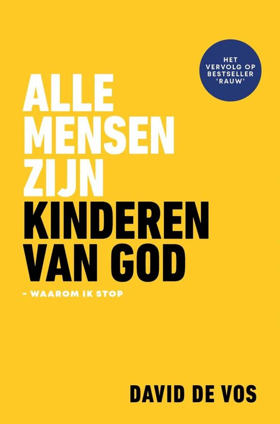 Alle mensen zijn kinderen van God - David de Vos
