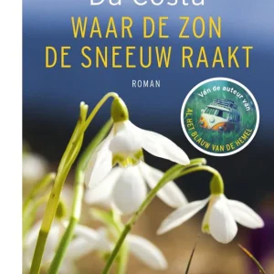 Waar de zon de sneeuw raakt - Melissa Da Costa