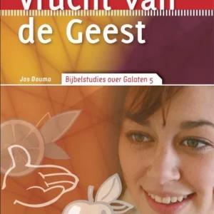 Vrucht van de geest - Jos Douma