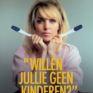 Willen jullie geen kinderen - Anne-mar Zwart