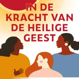 In de kracht van de Heilige Geest - Kringserie - Pieter J. Lalleman