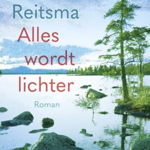 Alles wordt lichter - Janke Reitsma