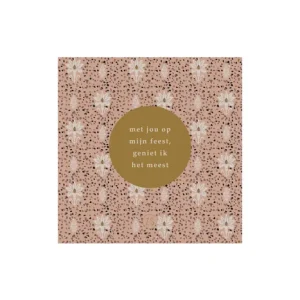 ZUSSS servetten - met jou op mijn feest geniet ik het meest