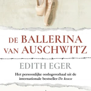 De Ballerina van Auschwitz - Edith Eger