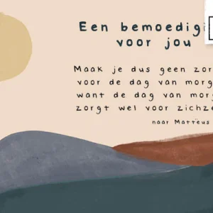 Geen zorgen voor de dag van morgen - Studio LUV Kaarten