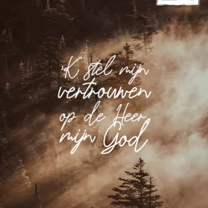 Studio LUV Kaarten - 'K Stel mijn vertrouwen op de Heer mijn God